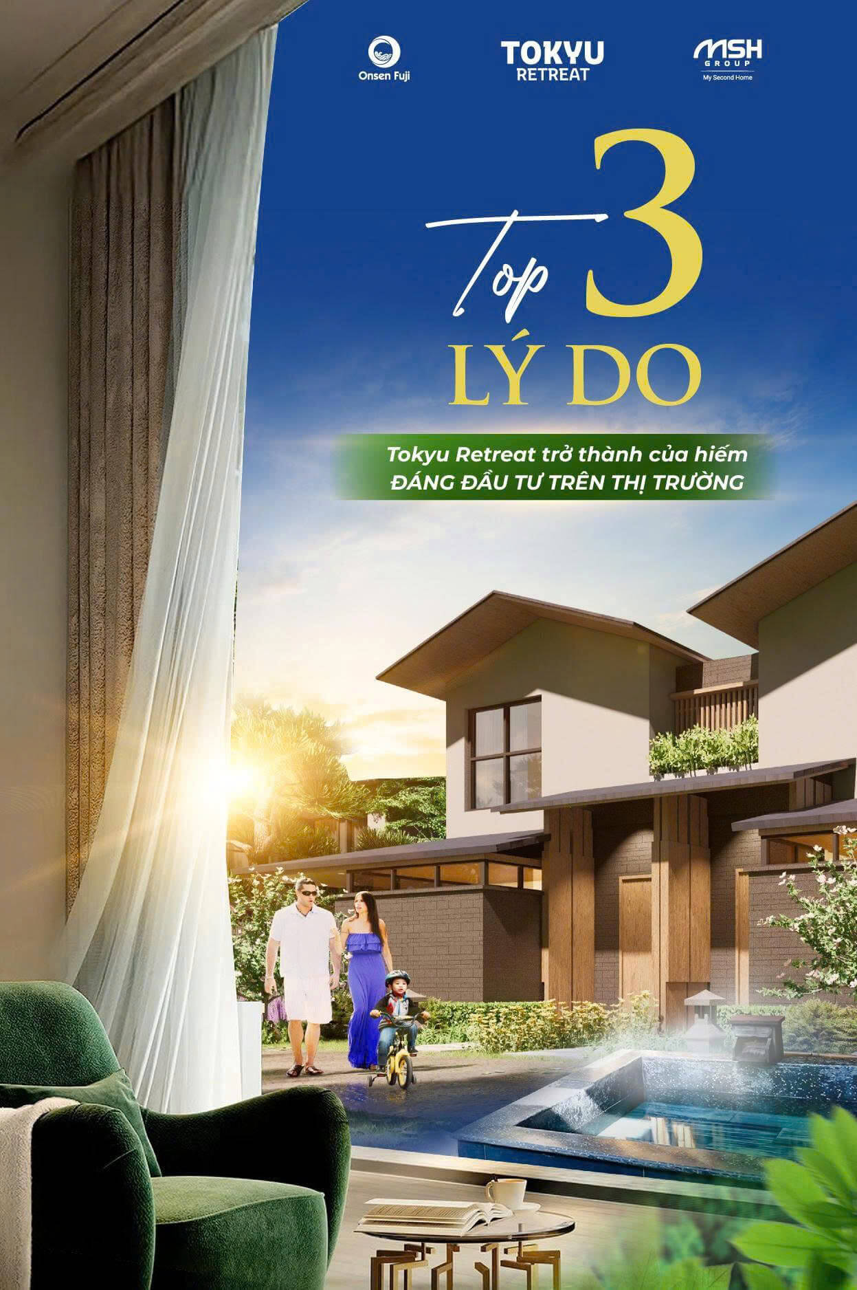 3 lý do đầu tư Tokyu Retreat